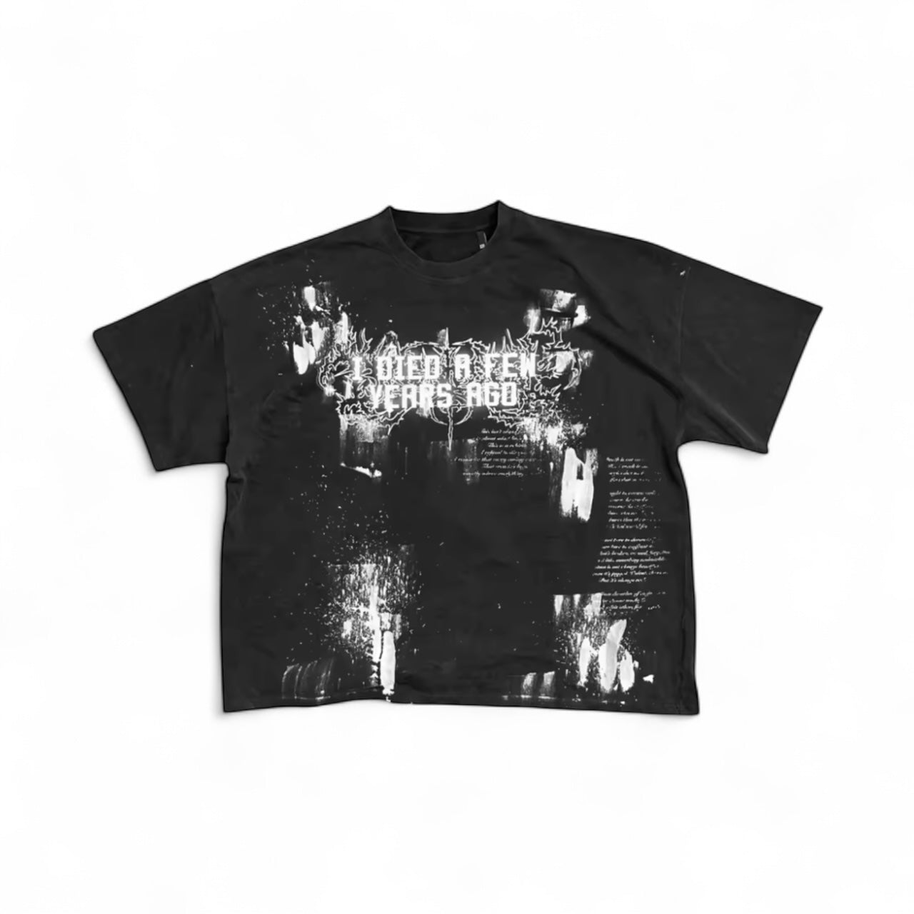 I D*ed A Few Years Ago Tee II